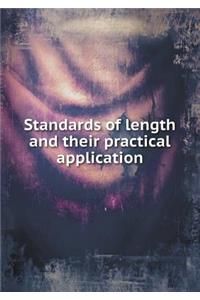 Standards of Length and Their Practical Application