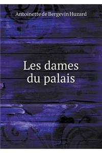 Les dames du palais