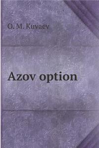 Azov Option
