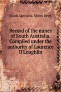 RECORD OF THE MINES OF SOUTH AUSTRALIA.