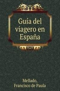 Guia del viagero en Espana