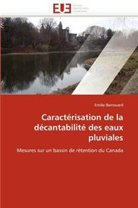 Caract�risation de la D�cantabilit� Des Eaux Pluviales