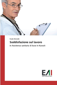 Soddisfazione sul lavoro