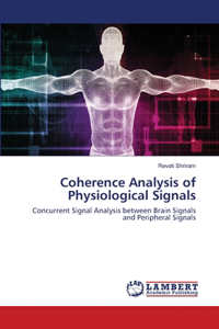 Coherence Analysis of Physiological Signals