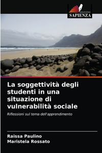 La soggettività degli studenti in una situazione di vulnerabilità sociale