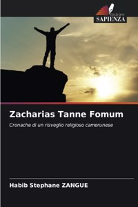 Zacharias Tanne Fomum