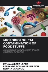 Microbiological Contamination of Foodstuffs