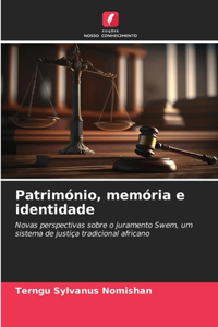 Património, memória e identidade