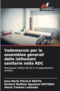 Vademecum per le assemblee generali delle istituzioni sanitarie nella RDC