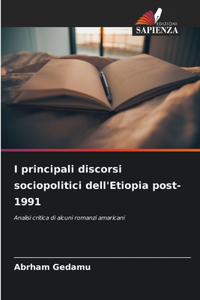 I principali discorsi sociopolitici dell'Etiopia post-1991