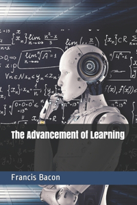 The Advancement of Learning