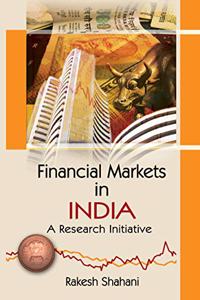 Financial Markets In India: A Research Initiative