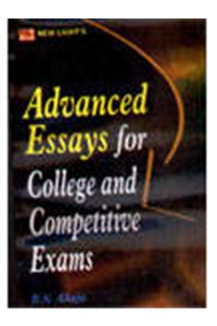 Advanced Essays for College & Competitive Exams