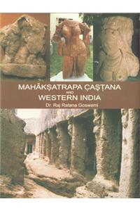 Mahaksatrapa Castana and Western India
