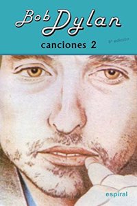 Canciones II Bob Dylan (8o ed. revisada)