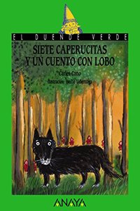 Siete caperucitas y un cuento con lobo