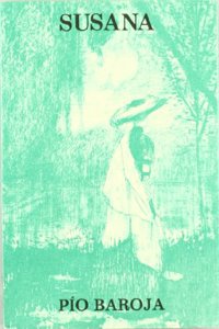 Susana y los cazadores de moscas (Novelas de postguerra) (Spanish Edition)