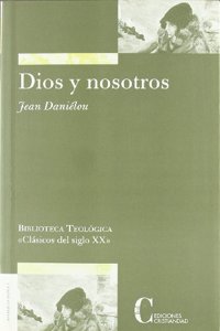 Dios y nosotros