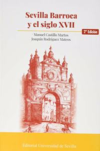 Sevilla Barroca y el siglo XVII