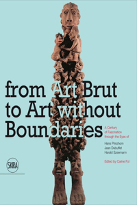 From Art Brut to Art without Boundaries