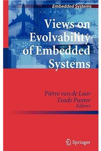 Views on Evolvability of Embedded Systems