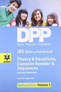 Daily Practice Problems - Theory of Equations, Complex Number and Sequences