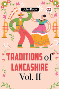 Traditions of Lancashire Vol. 2 (Edition2023)