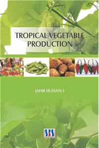 Tropical Vegetable Production