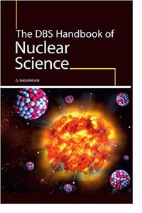 The Dbs Handbook Of Nuclear Science