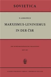 Marxismus-Leninismus in der ČSR