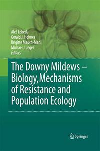 Downy Mildews - Biology, Mechanisms of Resistance and Population Ecology