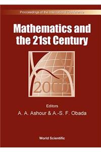 Mathematics And The 21st Century - Proceedings Of The International Conference