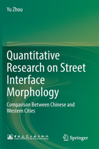 Quantitative Research on Street Interface Morphology