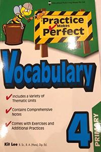 Practice Makes Perfect Vocabulary Primary 4