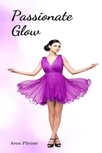 Passionate Glow