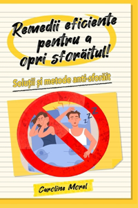 Remedii eficiente pentru a opri sforăitul!