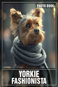 Yorkie Fashionista Photo Book