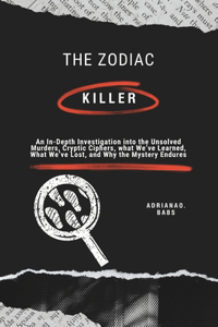 The Zodiac Killer