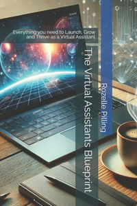 The Virtual Assistants Blueprint