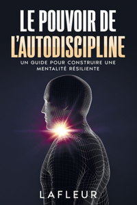 Pouvoir de l'autodiscipline
