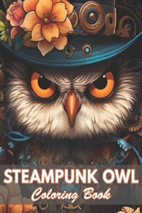 Steampunk Owl Coloring Book