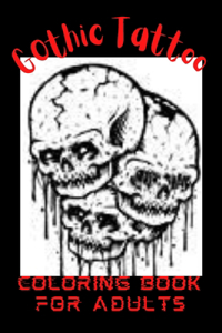 Gothic Tattoo Coloring Book For Adults