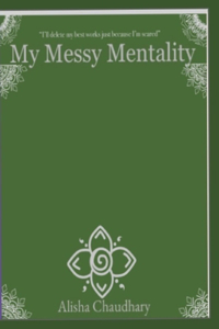 My Messy Mentality