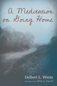 Meditation on Going Home