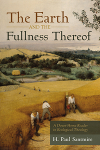 Earth and the Fullness Thereof