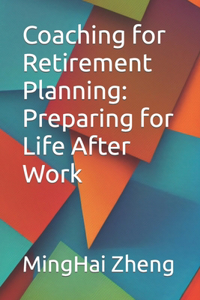 Coaching for Retirement Planning