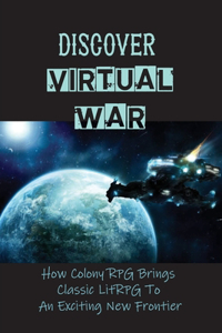 Discover Virtual War