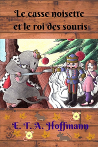 Le Casse Noisette et le roi des souris