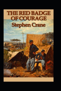 The Red Badge of Courage Annotated