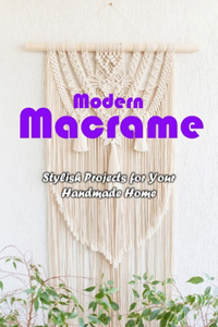 Modern Macrame